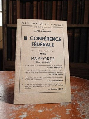 Livret ancien Parti Communiste Français Alpes-Maritimes 1946 Nice IIIe conférenc