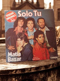 Vinyle 45 tours Solo Tu Matia Bazar Carrere pochette photo groupe