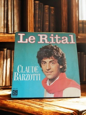 Vinyle 45 tours Claude Barzotti Le Rital vintage disque ancien rétro DPX 810