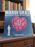Vinyle 45 tours Mardi Gras Everyday I Have To Cry Some vintage Map City