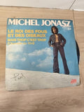 Vinyle 45T vintage Michel Jonasz Le Roi des Fous & des Oiseaux pochette original
