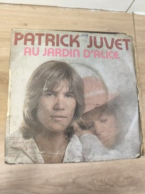 Vintage 45T Patrick Juvet Au Jardin d'Alice pochette usée disque ancien