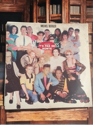Vinyle 33 tours Michel Berger vintage années 80, disque rétro Y'a pas de honte