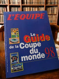 Guide officiel L'Équipe Coupe du Monde 98 vintage football France 1998