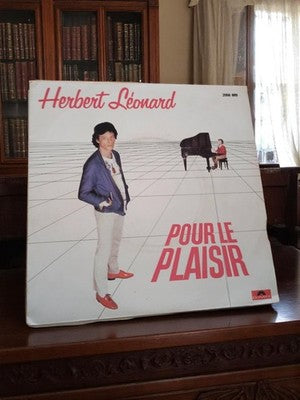 Vinyle LP Herbert Léonard Pour le Plaisir vintage années 80 Polydor rétro