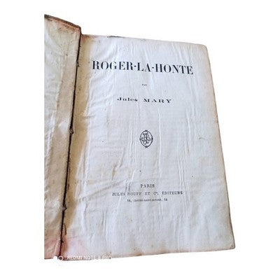 Livre Jules Mary Roger La Honte XIXe siècle reliure cuir gravures