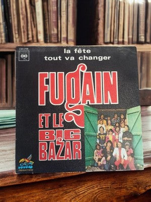 45 tours Michel Fugain Big Bazar CBS 2105 vintage pochette chanson années 70