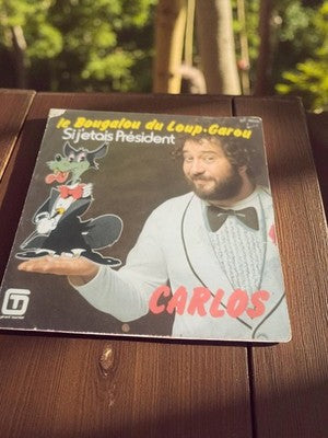Disque vinyle 45 tours Carlos Le Bougalou du Loup-Garou vintage rétro