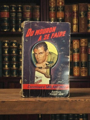 Roman policier vintage San-Antonio Du mouron à se faire Fleuve Noir ancien poche