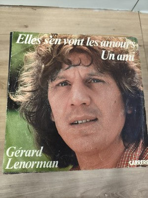 Vintage 45T Gérard Lenorman Elles s'en vont les amours Un ami pochette d'origine