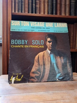 Vinyle 45T Bobby Solo Festival FX1399M, Sur ton visage une larme, vintage rétro