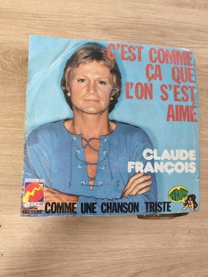 Vinyle 45 tours vintage Claude François – C’est comme ça que l’on s’est aimé