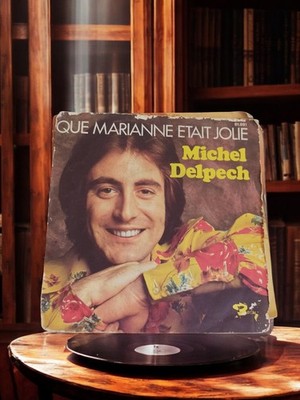 Vinyle 45 tours Michel Delpech Que Marianne était jolie ancien rétro vintage