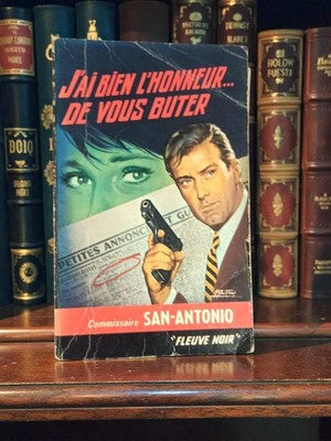 Roman policier San-Antonio vintage J'ai bien l'honneur Fleuve Noir poche rétro