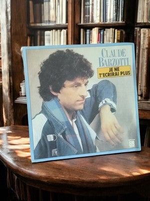 Disque vinyle 45 tours Claude Barzotti Je ne t'écrirai plus vintage ancien