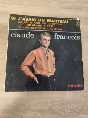 Vinyle 45T vintage Claude François Philips – Si j'avais un marteau, pochette ori
