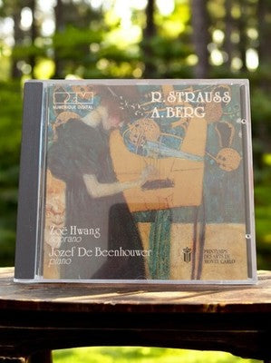 CD classique Strauss Berg – Zoë Hwang Jozef De Beenhouwer – Printemps Monte Carl