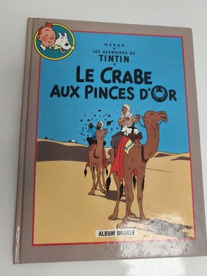 Bande dessinée Tintin Le Crabe aux Pinces d'Or Casterman 1981 BD Hergé