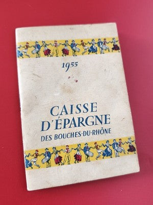 Livret ancien Caisse d’Épargne 1955 Bouches-du-Rhône, motif danseurs vintage
