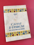 Livret ancien Caisse d’Épargne 1955 Bouches-du-Rhône, motif danseurs vintage