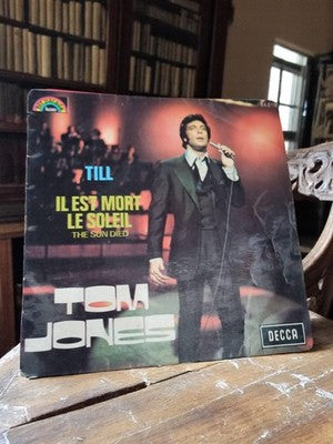 Vinyle 45 tours Tom Jones Till Il est mort le soleil DECCA vintage