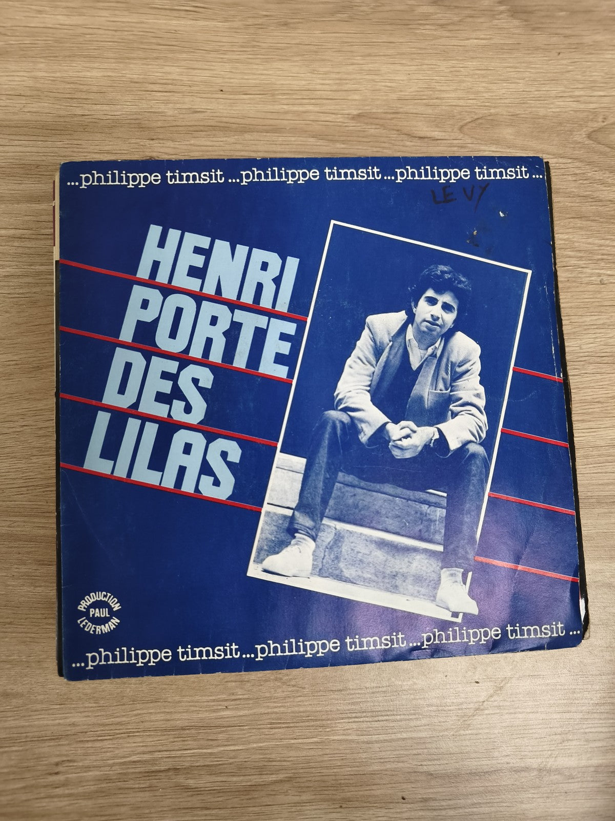 Vinyle 45 tours Philippe Timsit Henri Porte des Lilas pochette bleue (Ref 3)