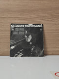 Vintage 45 tours ancien disque vinyle Gilbert Montagné collection rétro musique