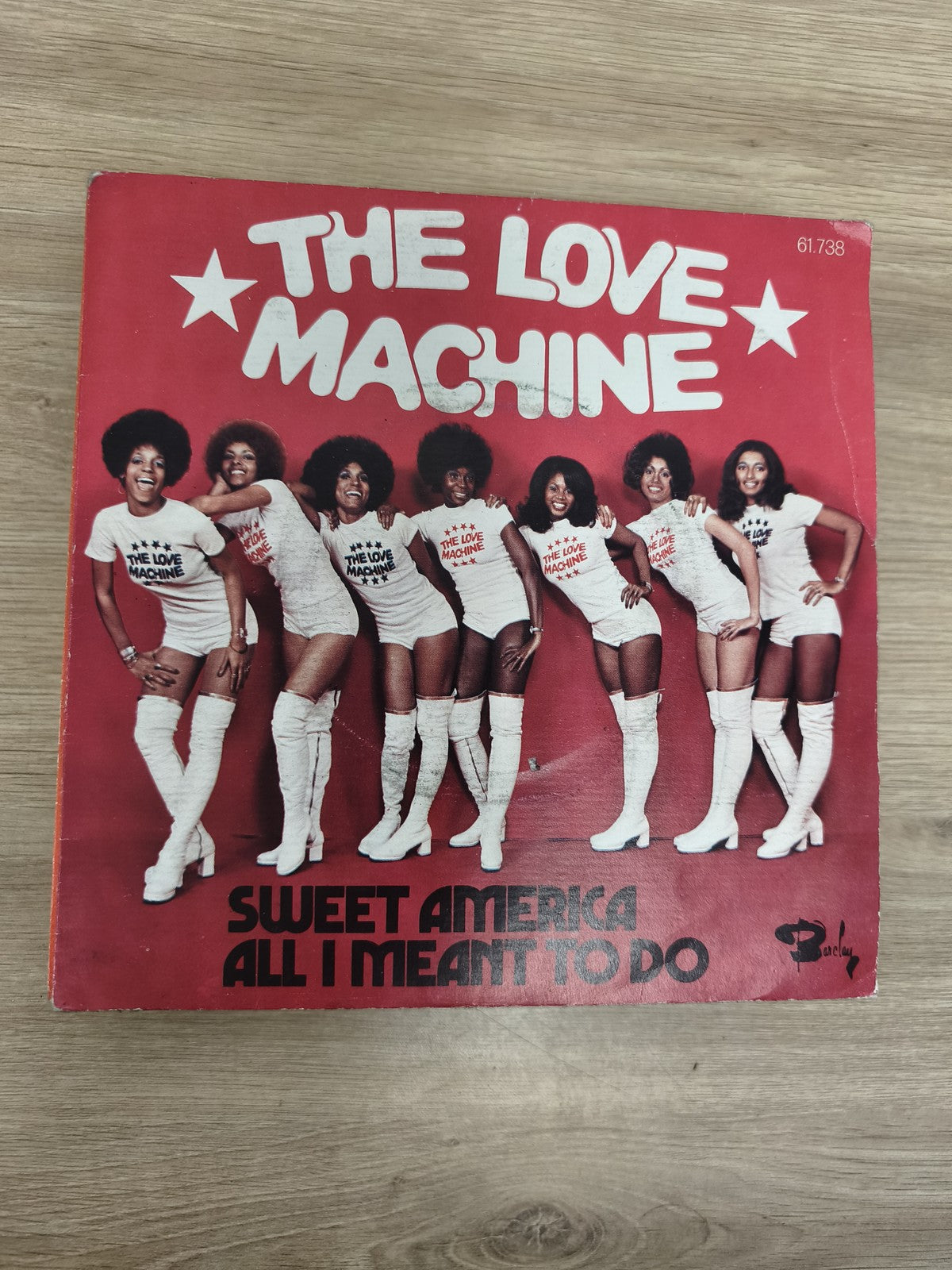 Vinyle 45 tours The Love Machine Sweet America All I Meant To Do pochette rouge