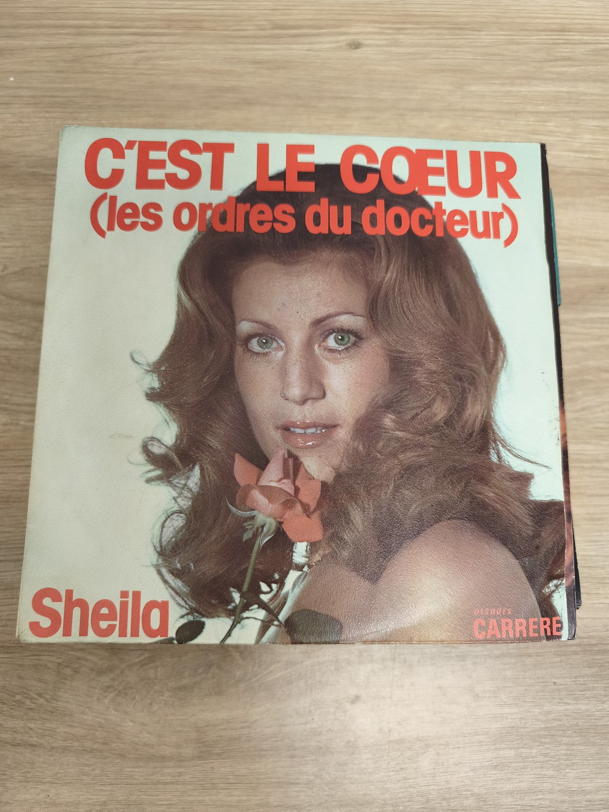 Vinyle 45 tours Sheila C'est le c?ur (les ordres du docteur) pochette photo