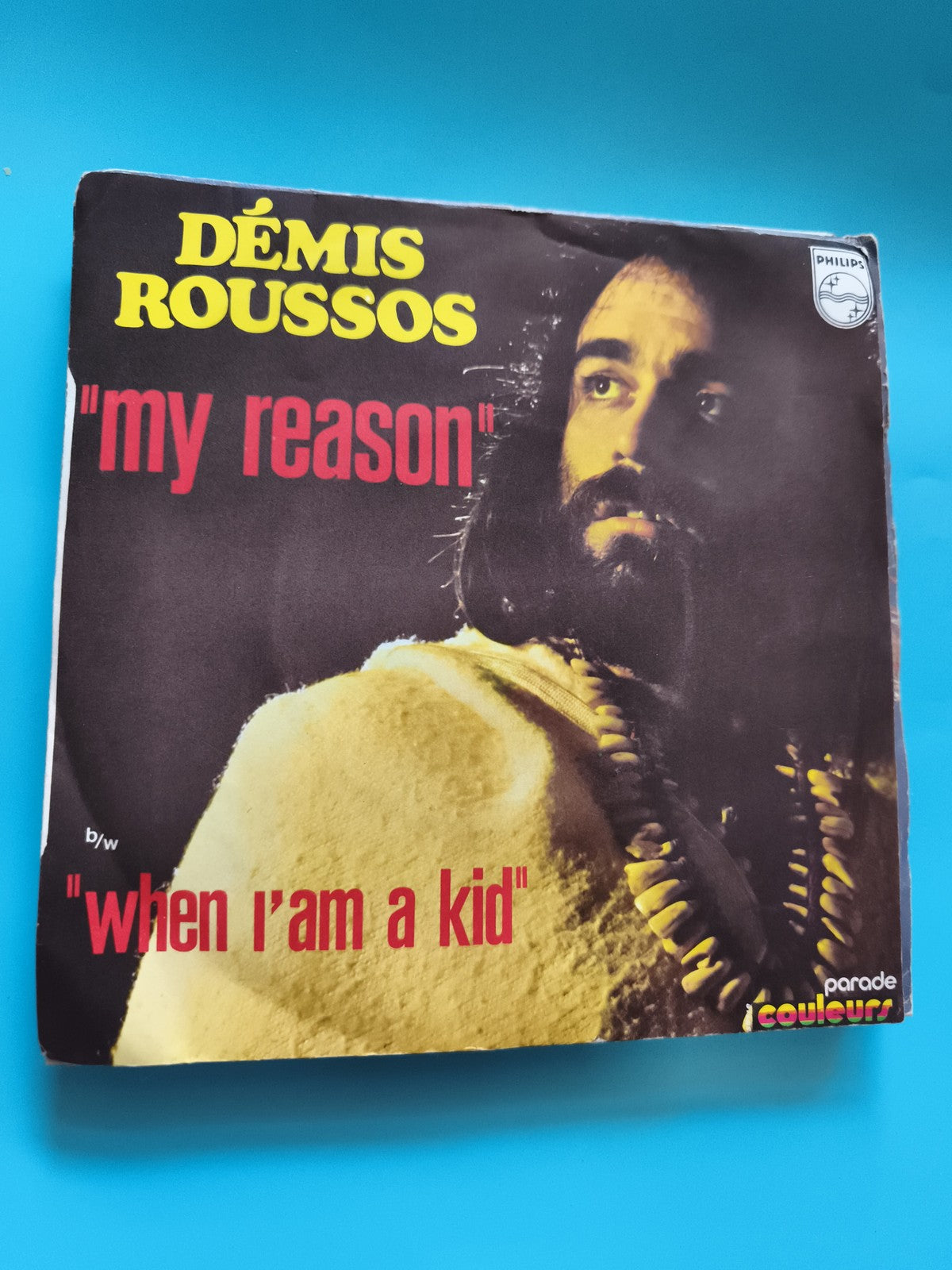 Vinyle 45 tours Démis Roussos My Reason Philips pochette Parade Couleurs