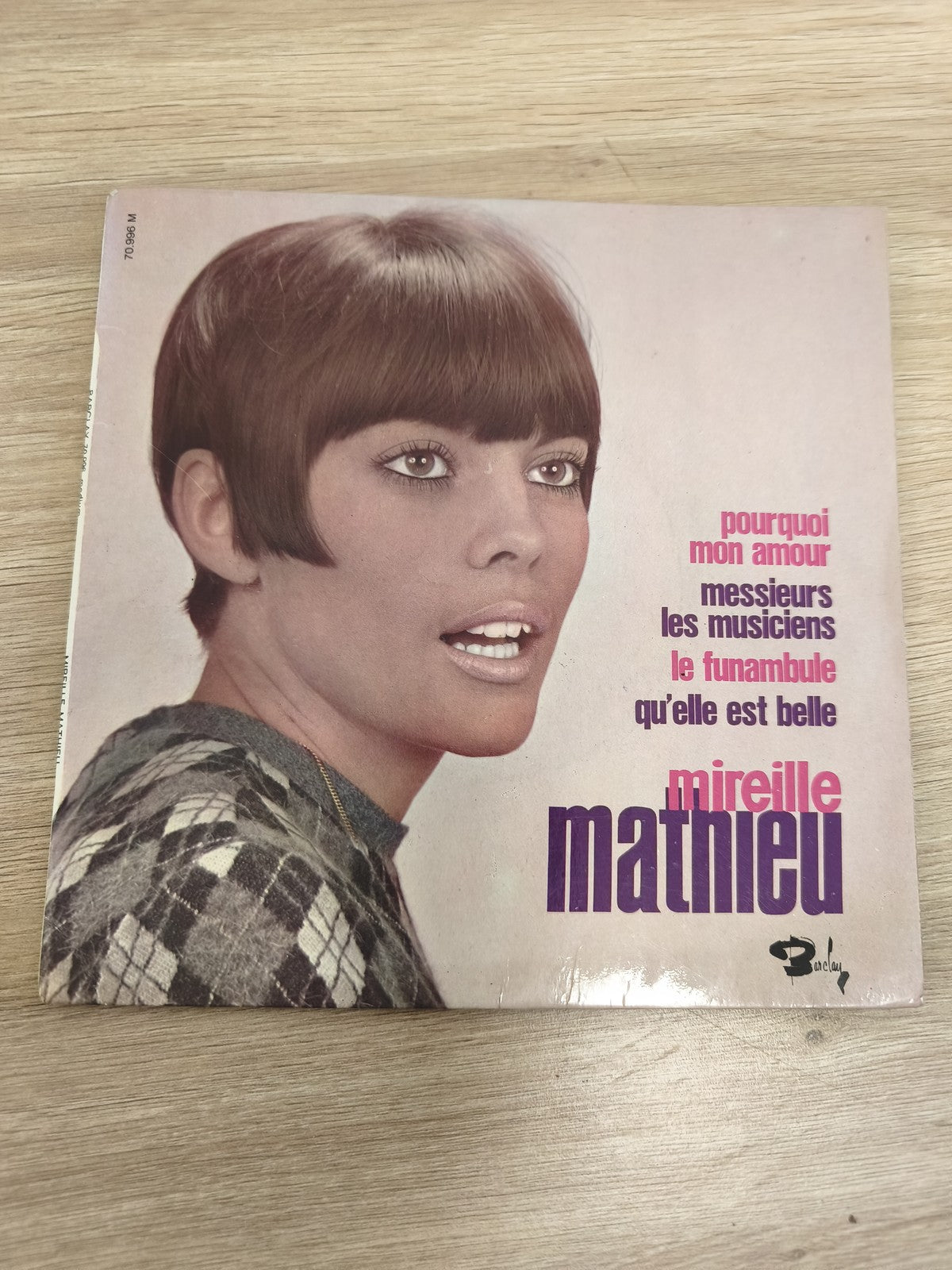 Vinyle 45 tours Mireille Mathieu ? Pourquoi mon amour, Le funambule, Messieurs,