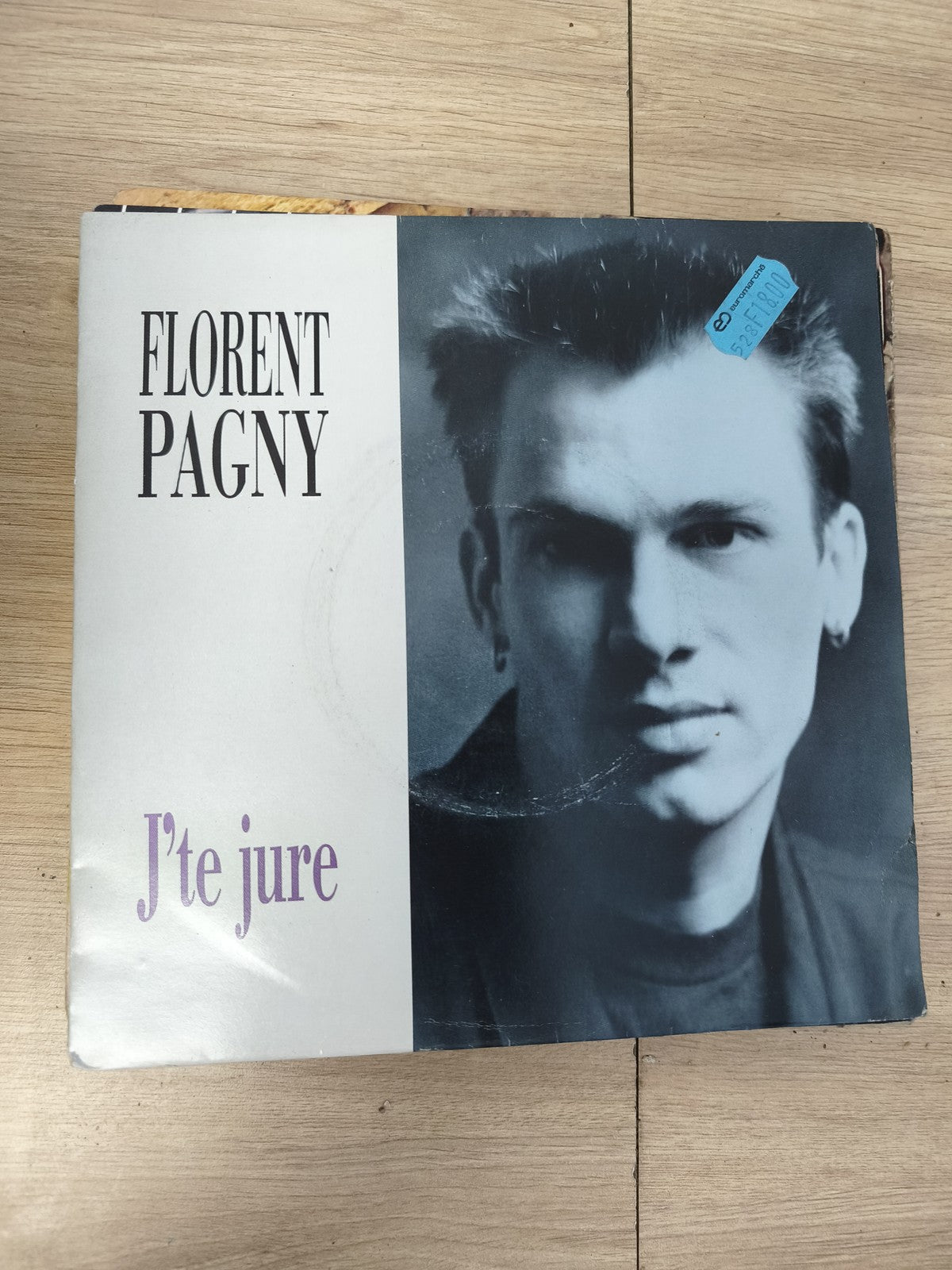Titre: Vinyle 45T vintage Florent Pagny "J?te jure" pochette d?origine état usé
