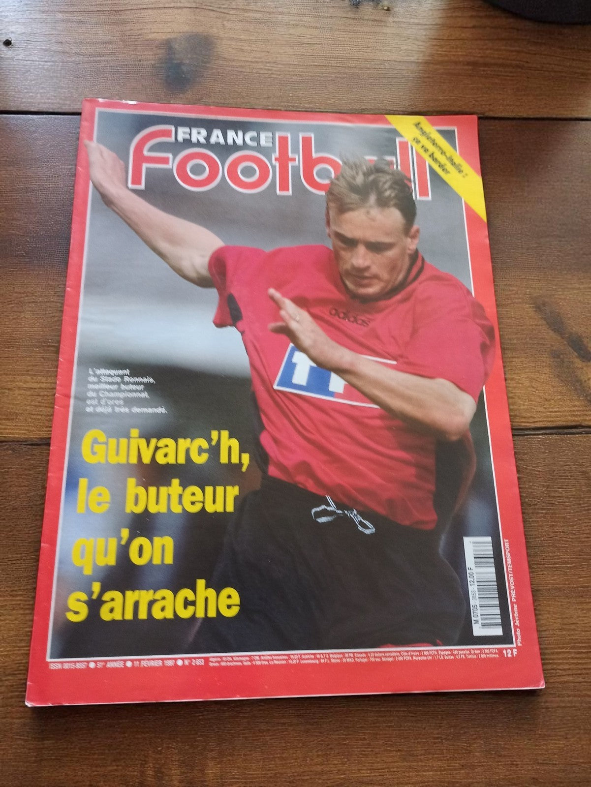 Magazine France Football 1997 Guivarc’h Vintage Années 90 Foot Soccer