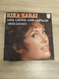 Vinyle 45T Rika Zaraï Sans Chemise Sans Pantalon Viens Danser Philips pochette