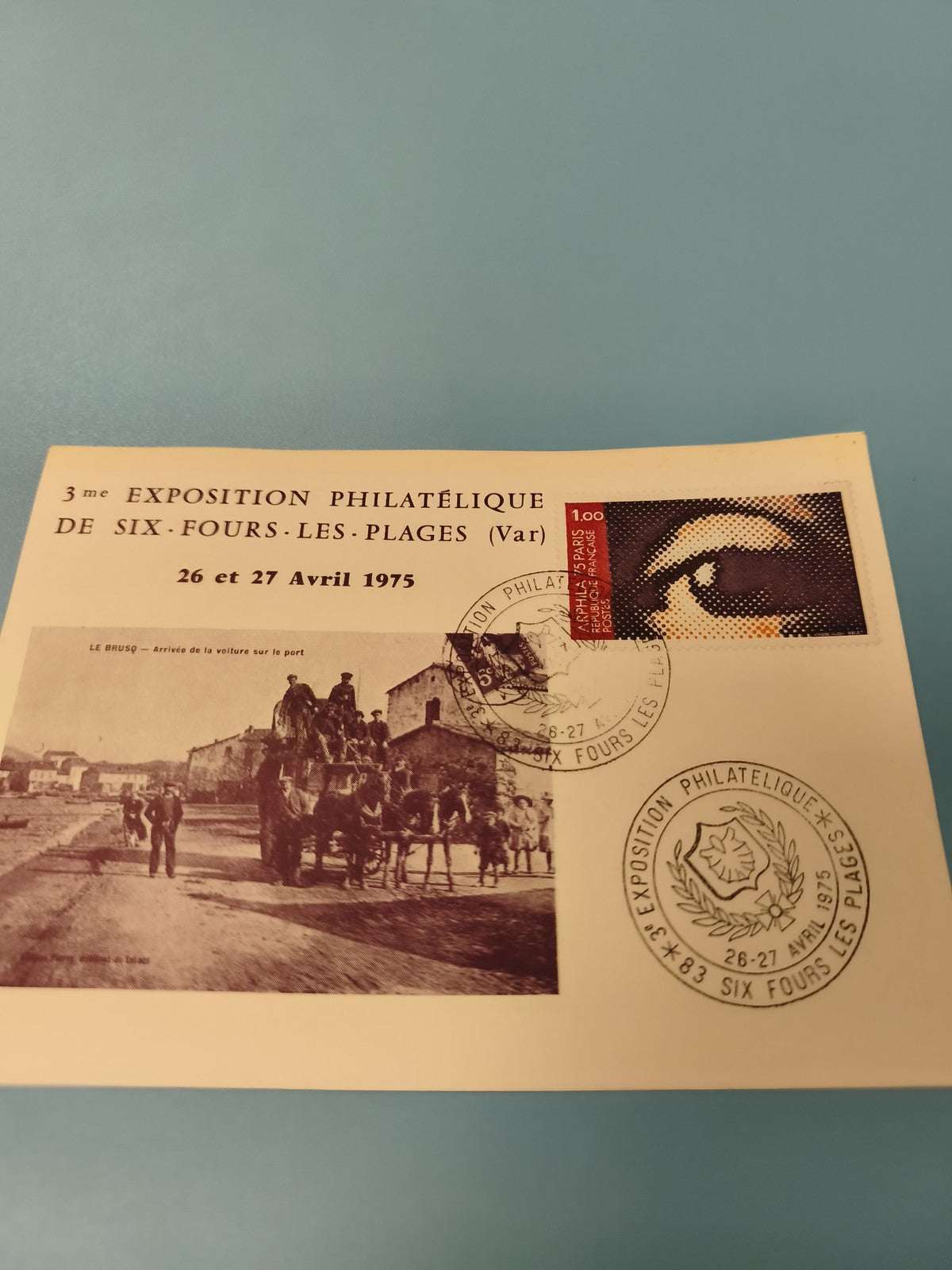 Carte postale 3e exposition philatélique Six-Fours-les-Plages 1975 timbre ?il
