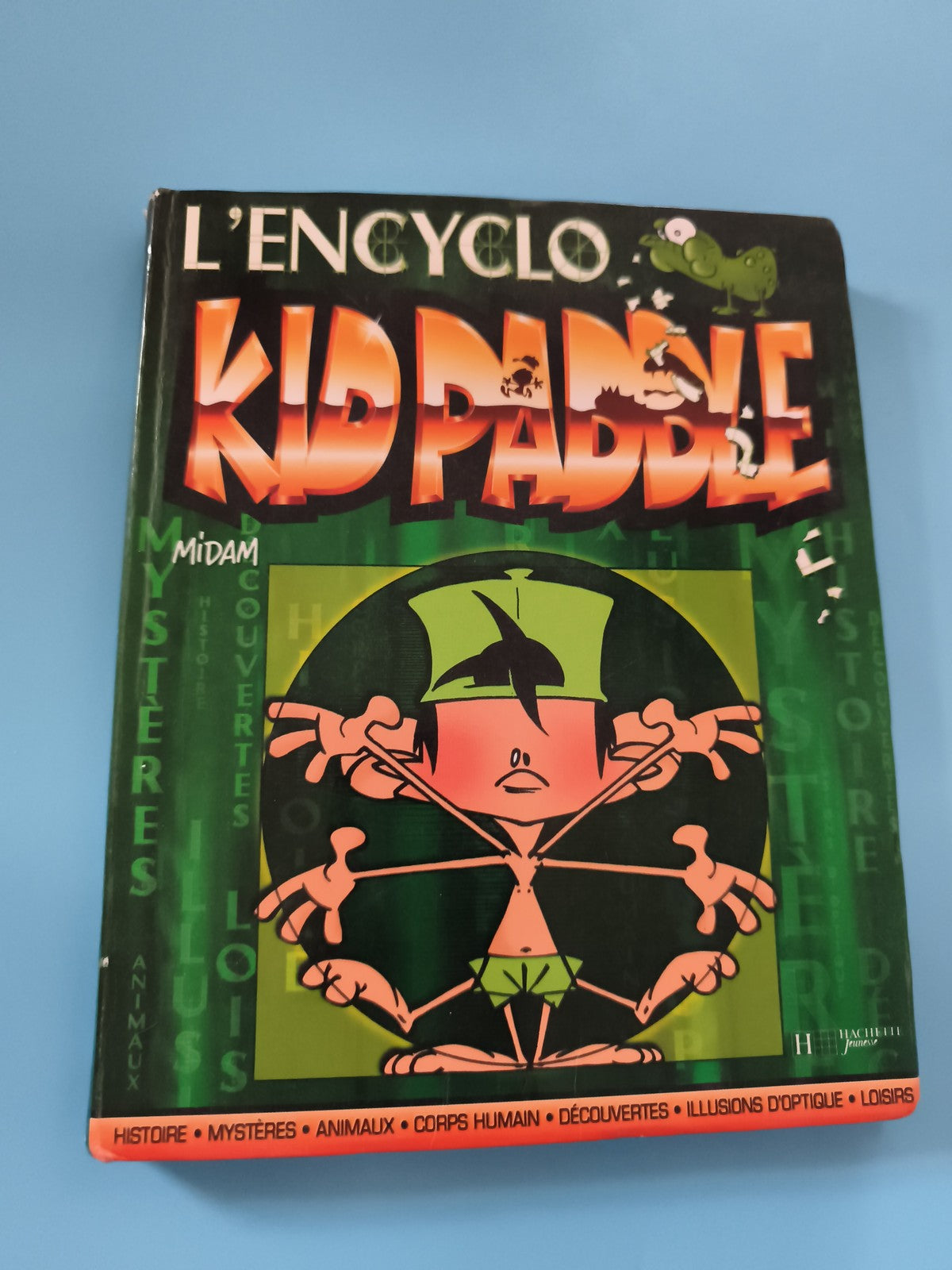 Livre L'Encyclo Kid Paddle Midam Hachette Jeunesse BD humour enfants