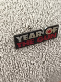 Pin's vintage Year of the Gun noir rouge, badge années 90 cinéma (Ref 4)