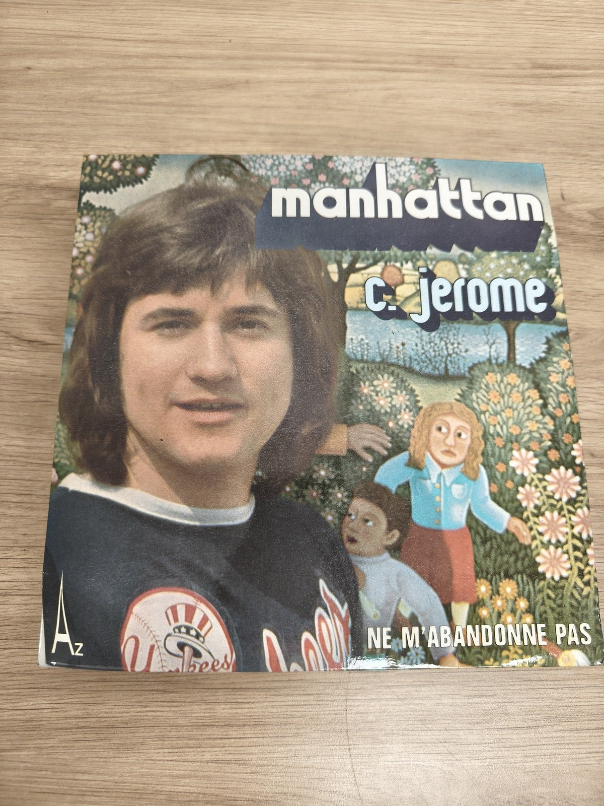 Vinyle 45 tours C. Jérôme Manhattan / Ne m?abandonne pas pochette illustrée
