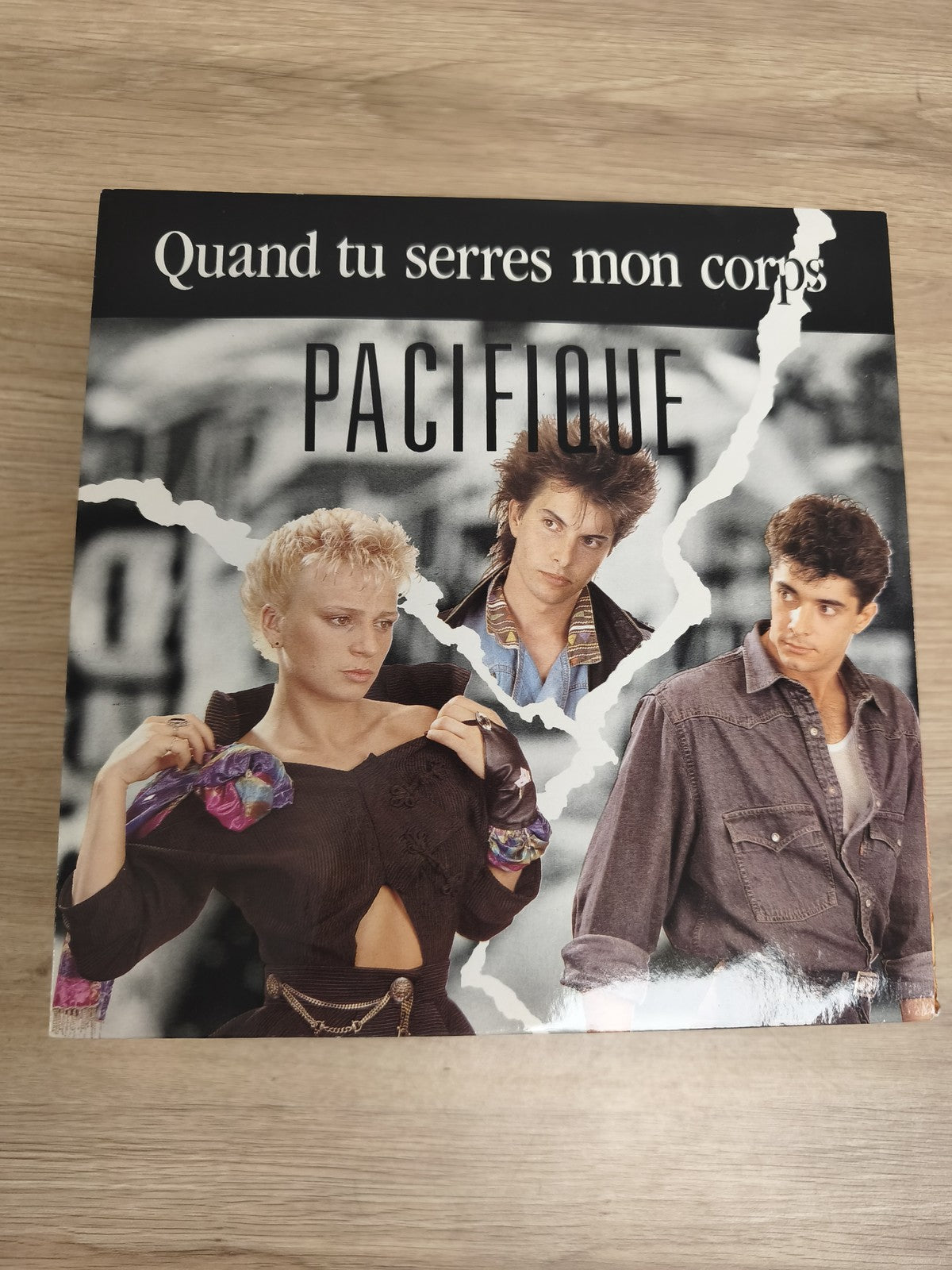 Vinyle 45 tours Pacifique Quand tu serres mon corps pochette photo groupe