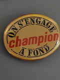 Pin's vintage ancien supermarché Champion collection rétro badge publicitaire ra