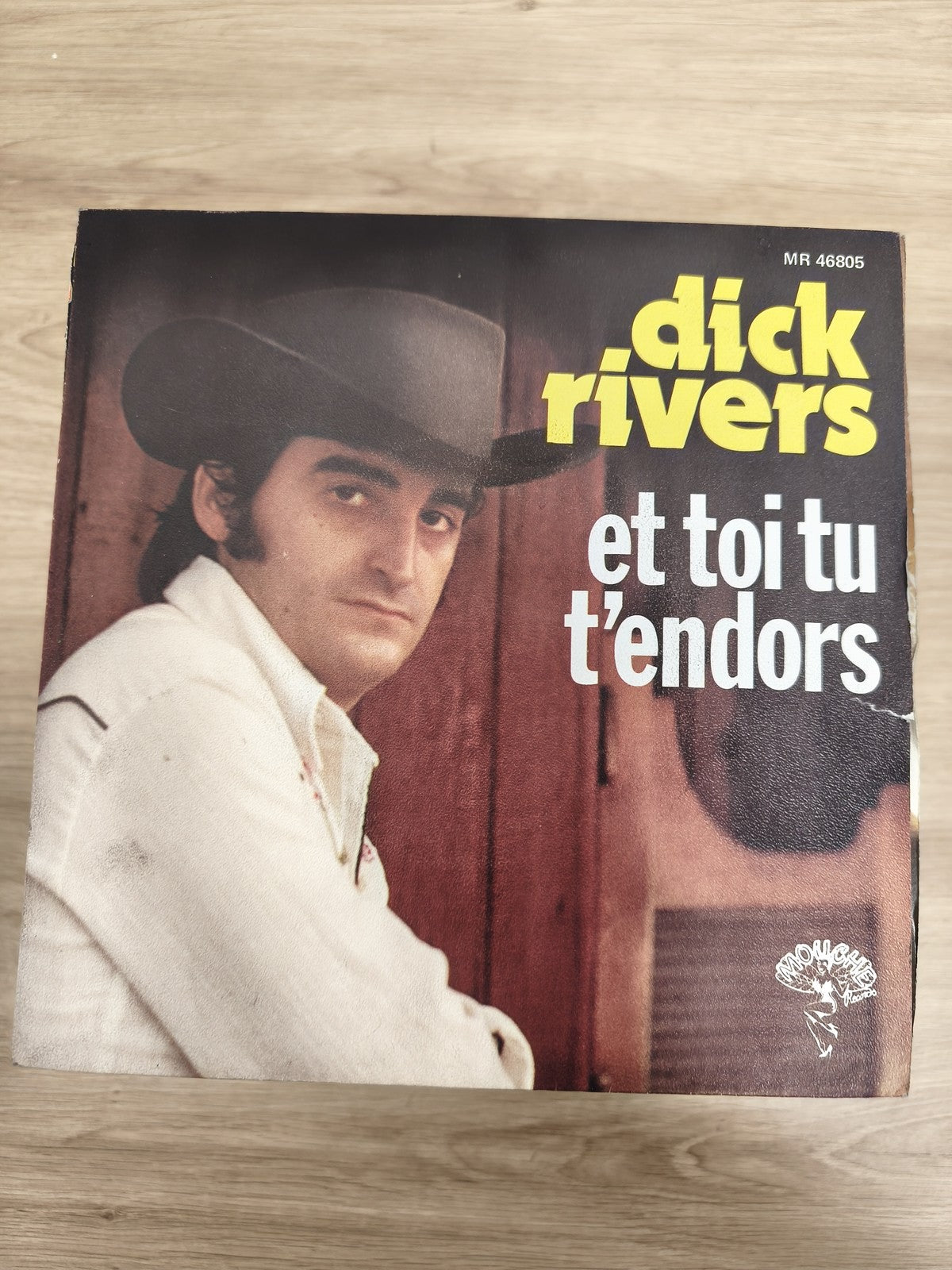 Vinyle 45T Dick Rivers ? Et toi tu t?endors pochette photo MR 46805