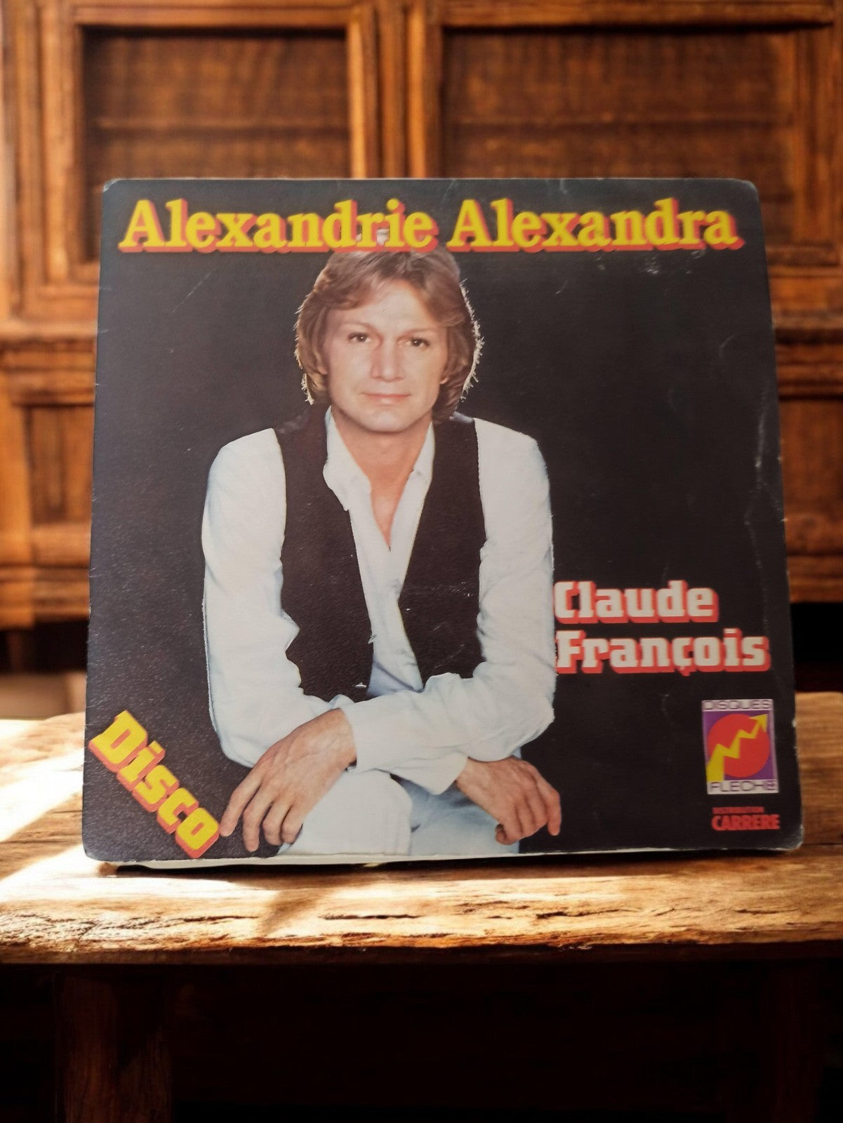 Vinyle 45 tours Claude François Alexandrie Alexandra Disco vintage années 70