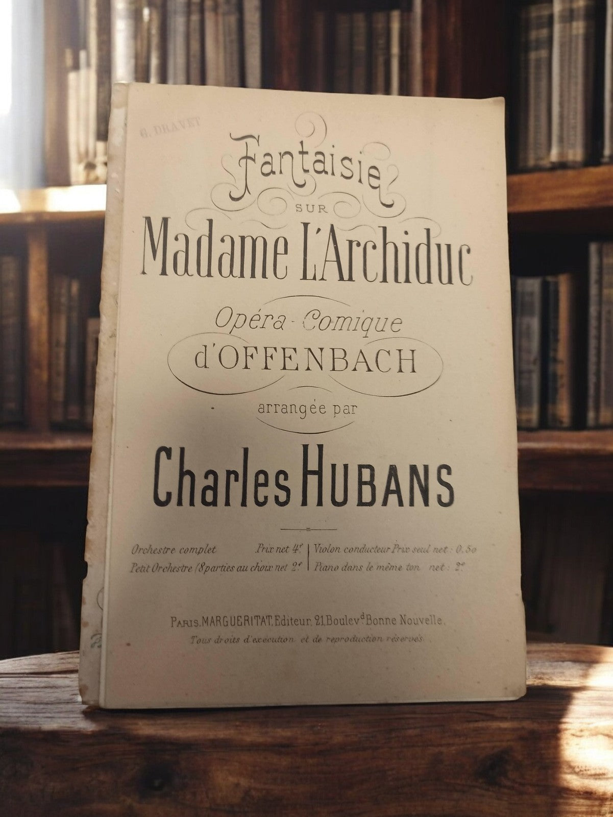 Partition ancienne Fantaisie sur Madame l'Archiduc Offenbach Hubans opéra vintag