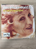 Vinyle 45T vintage Nicole Croisille Le c?ur égratigné pochette d?origine
