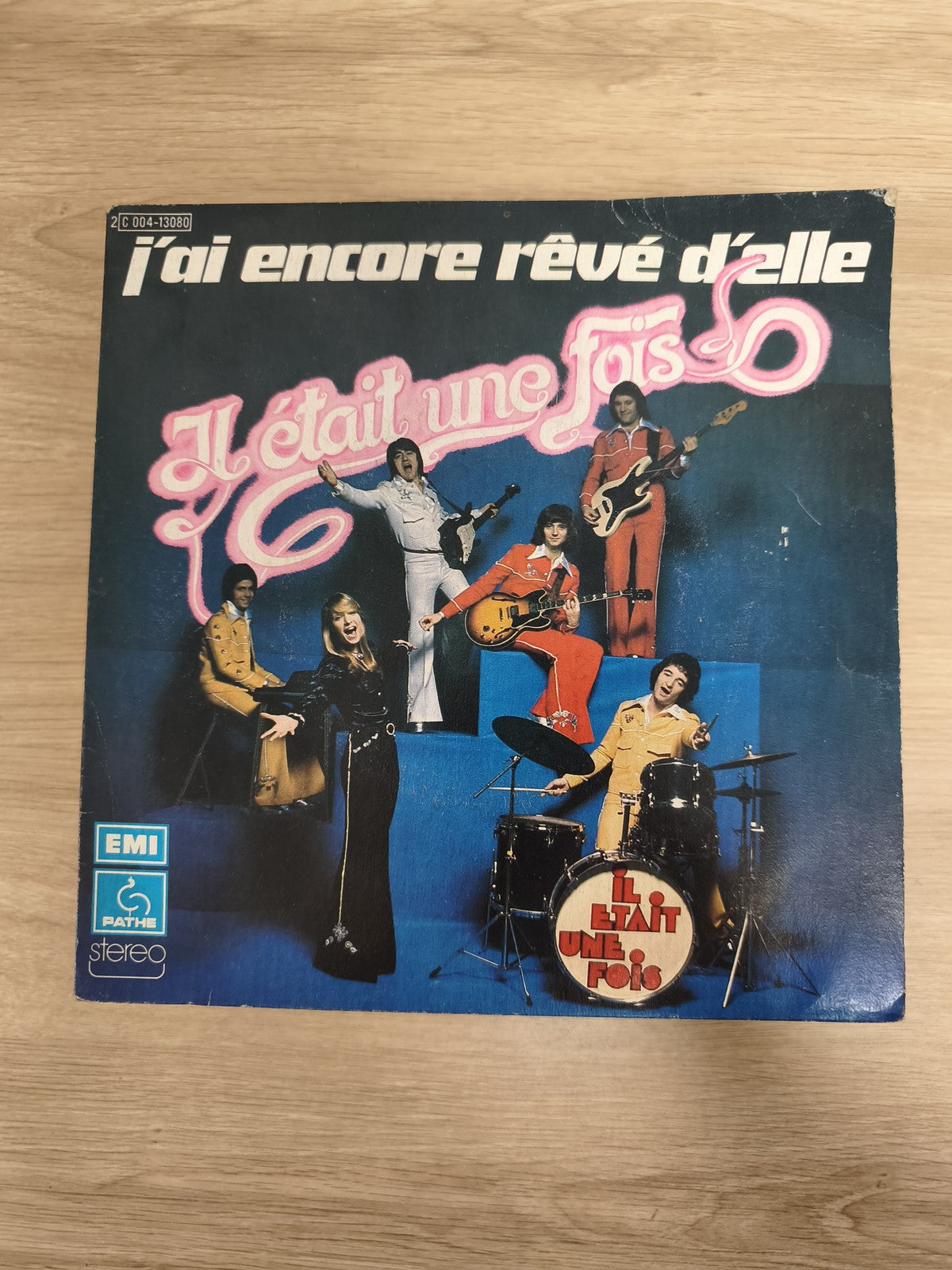 Vinyle 45 tours Il était une fois J'ai encore rêvé d'elle EMI Pathé, pochette co