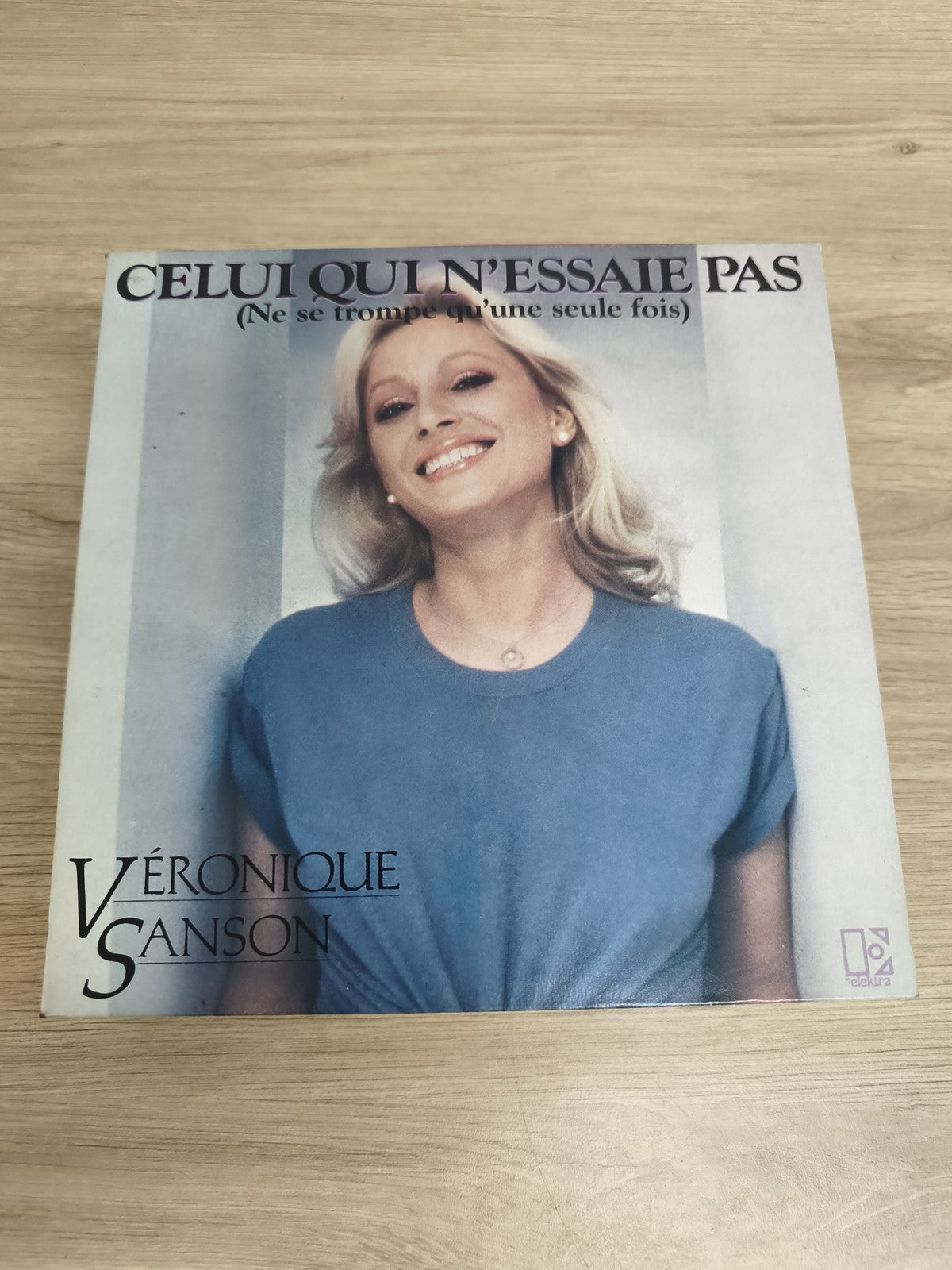 Vinyle 45 tours Véronique Sanson Celui qui n?essaie pas pochette photo couleur (