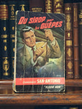 Roman polar vintage San-Antonio Du sirop pour les guêpes Fleuve Noir ancien