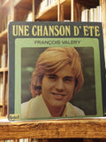 Disque 45 tours François Valery Une Chanson d'Été vintage années 70 vinyle