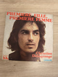 Vinyle 45 tours Christian Delagrange Première Fille Première Femme pochette coul