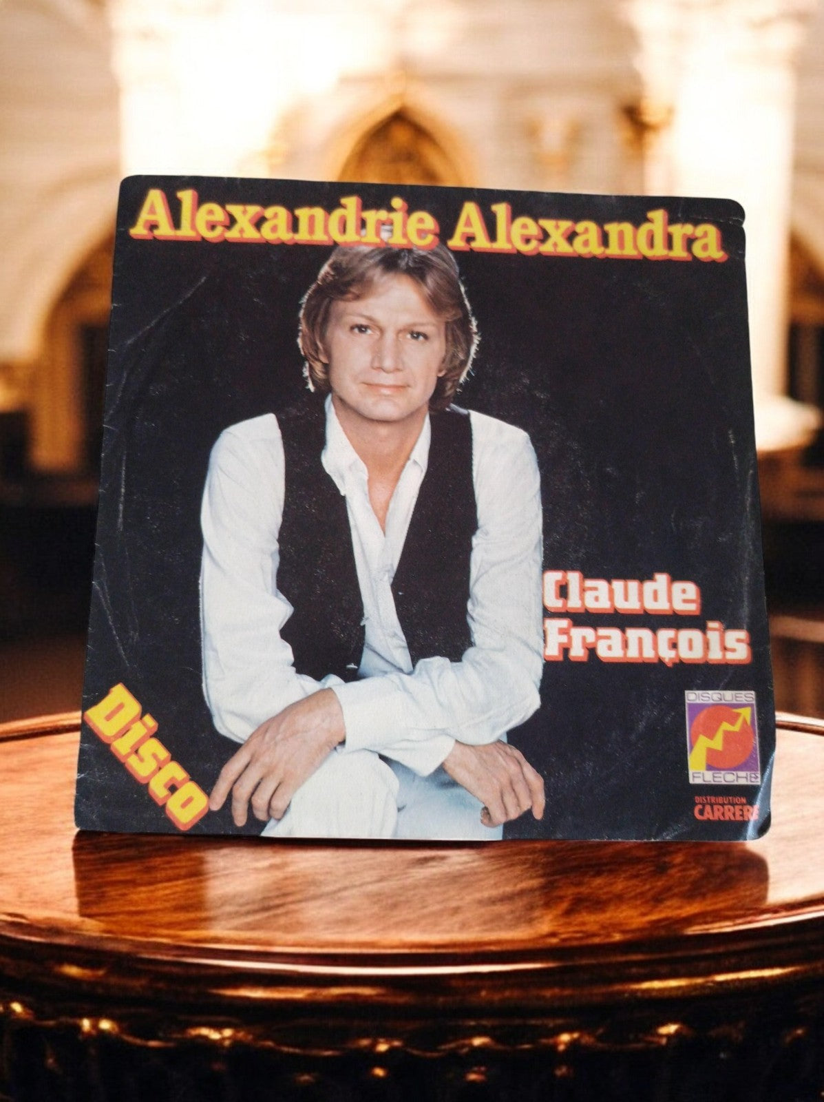 Vinyle 45T Claude François Alexandrie Alexandra Disco vintage années 70